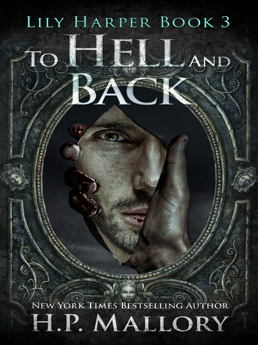 Title details for To Hell and Back by HP Mallory - Available